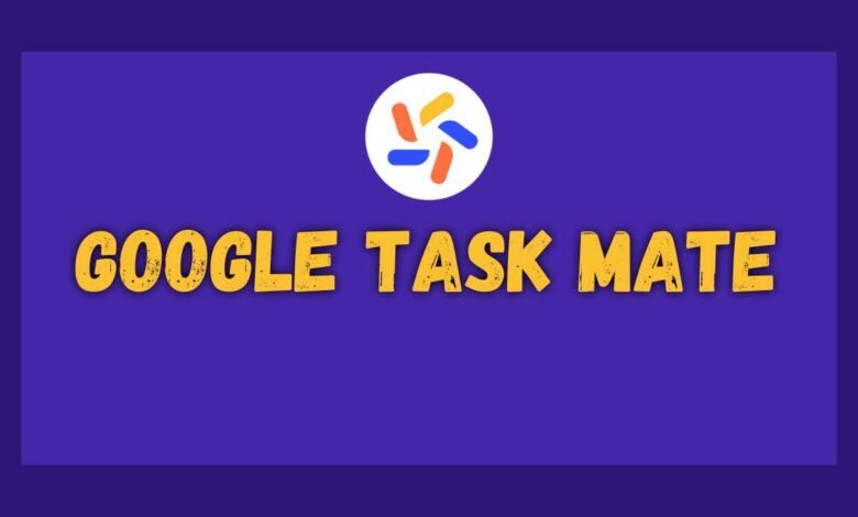 Google Task Mate